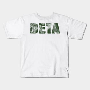 Beta Leaf Letters Kids T-Shirt